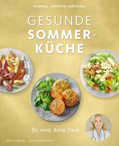 Gesunde Sommerküche