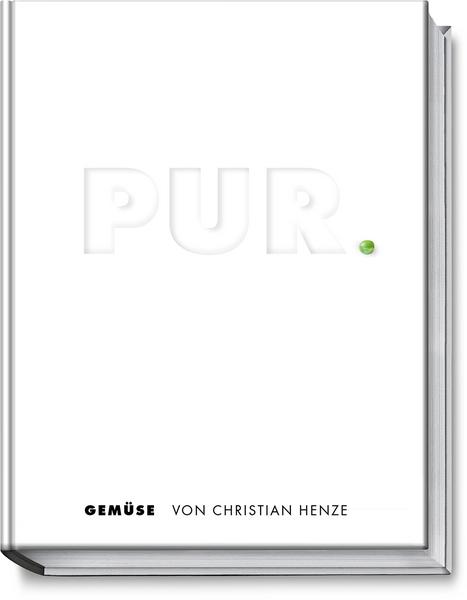 Christian Henze – PUR Gemüse