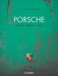 Porsche – Fahren.Fühlen.Leben.