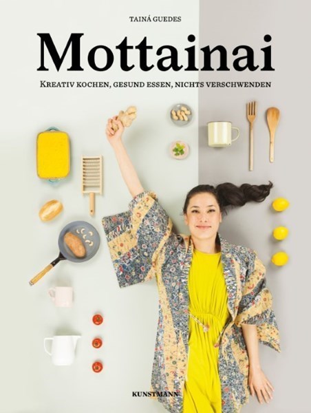 Mottainai – Die Küche der Achtsamkeit