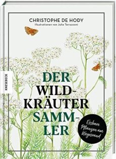 Der Wildkräutersammler