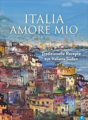 Italia – Amore Mio