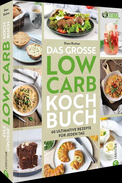Das grosse Low Carb Kochbuch
