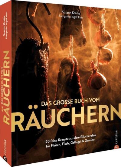 Das grosse Buch vom Räuchern