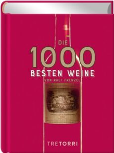 Die 1000 besten Weine