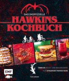 Das inoffzielle Hawkins-Kochbuch