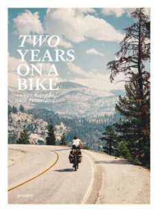 Two Years on a Bike