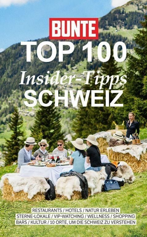 BUNTE – Top 100 Insider Tipps Schweiz