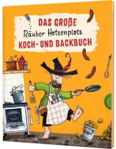 Das große Räuber Hotzenplotz Koch-& Back