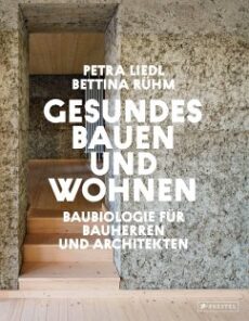 Gesundes Bauen und Wohnen