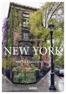 NEW YORK wie es keiner kennt