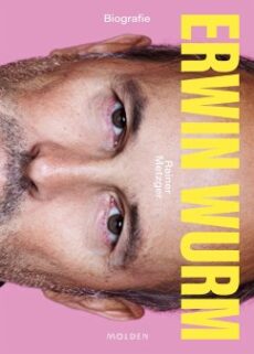 Biografie Erwin Wurm