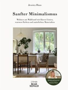 Sanfter Minimalismus