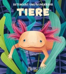 Besonders und wunderbar Tiere