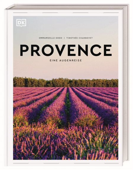 Provence Eine Augenreise