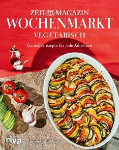 Zeit Magazin Wochenmarkt. Vegetarisch