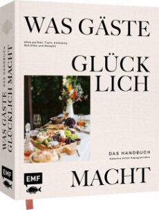 Was Gäste glücklich macht – Das Handbuch
