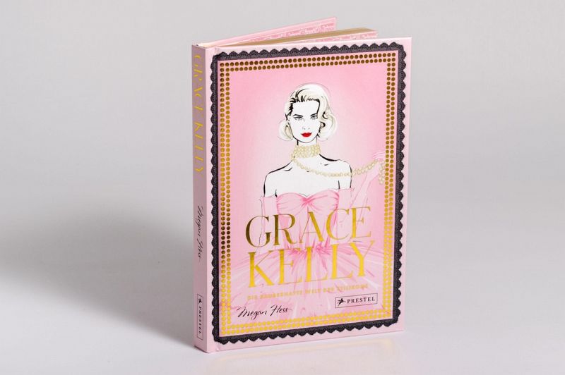 Grace Kelly Zauberhafte Welt