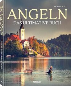 Angeln – Das ultimative Buch