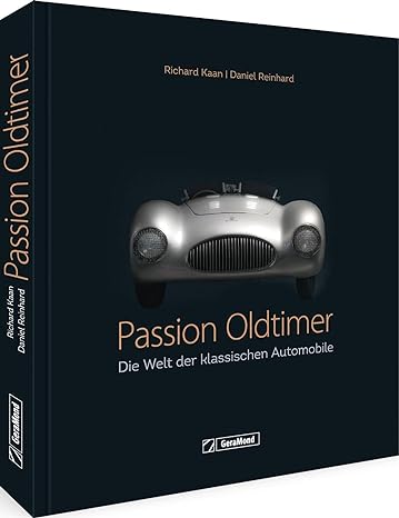 Passion Oldtimer – Die Welt der klassischen Automobile