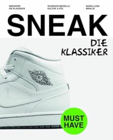 SNEAKERS. Die Klassiker