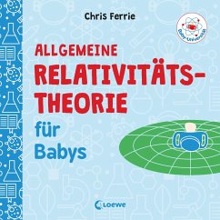 Baby-Universität – Allgemeine Relativitätstheorie für Babys