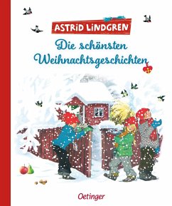 Die schönsten Weihnachtsgeschichten Astrid Lindgren