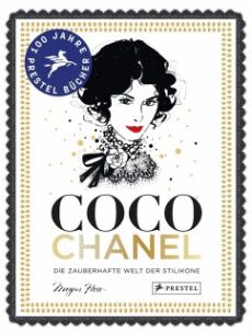 Coco Chanel – Die zauberhafte Welt der Stilikone (Sonderausgabe)