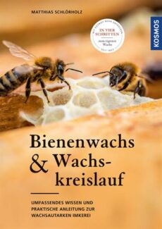 BIENENWACHS UND WACHSKREISLAUF