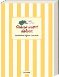 Geassa wiard dahoim (allgäu)