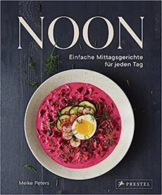 Noon: Einfache Mittagsgerichte