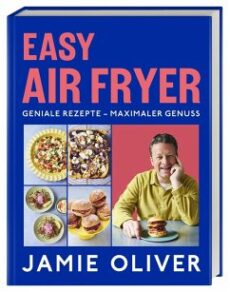 Jamie Oliver – Easy Airfryer