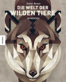Die Welt der wilden Tiere Norden