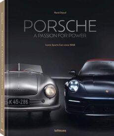 PORSCHE – A PASSION FOR POWER