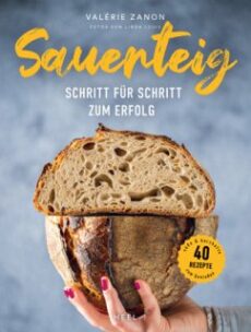 Sauerteig – Schritt für Schritt
