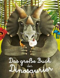 Das große Buch der Dinosaurier