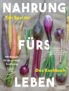 Nahrung fürs Leben – Das Kochbuch