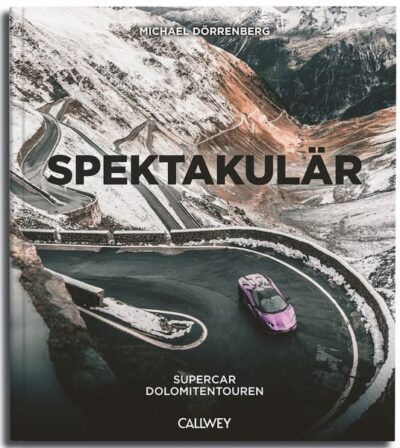 Spektakulär - Supercar Dolomitentouren