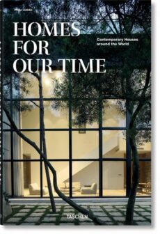 Homes for Our Time. Contemporary Houses