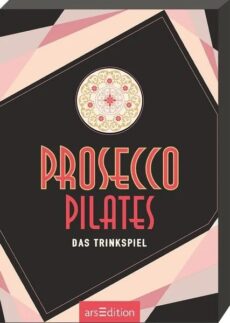 Prosecco-Pilates – Das Trinkspiel