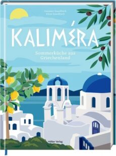 Kaliméra Sommerküche aus Griechenland