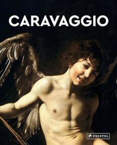Caravaggio: Masters of Art (engl.)