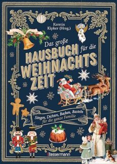 Das große Hausbuch für die Weihnachtszei