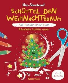 Schüttel den Weihnachtsbaum – Das Ausschneidebuch