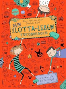 Dein Lotta-Leben. Freundebuch