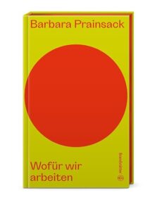 Wofür wir arbeiten: Die Zukunft der Arbeit