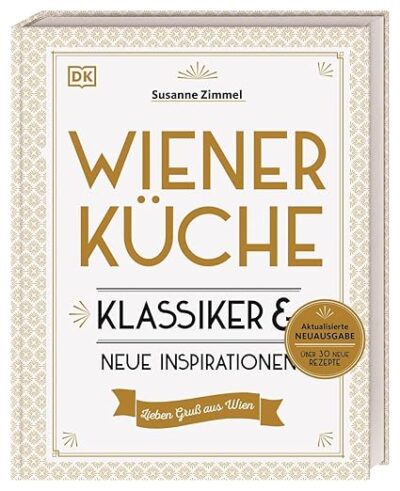 Wiener Küche: Klassiker und neue Inspirationen