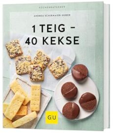 1 Teig – 40 Kekse (GU Küchenratgeber)