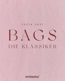 Bags: Die Klassiker