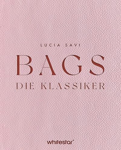 Bags: Die Klassiker